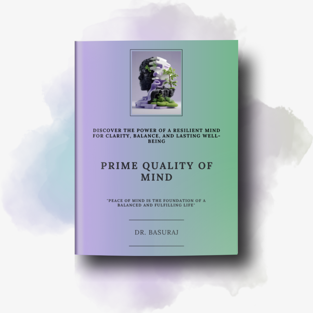 PRIME QUALITY OF MIND